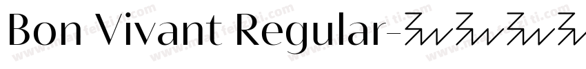Bon Vivant Regular字体转换